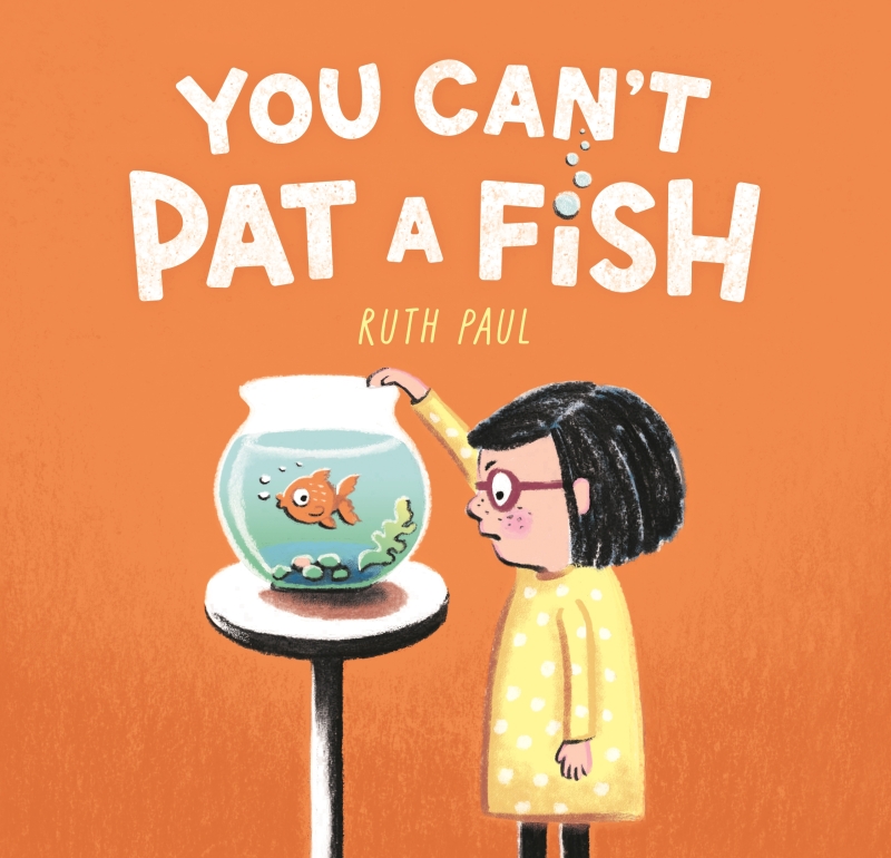 Book cover image - You Can’t Pat a Fish