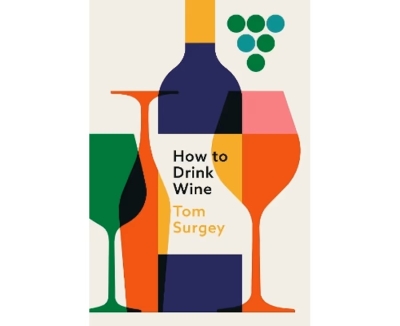 Book cover image - How to Drink Wine