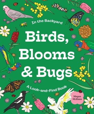 Book cover image - Birds, Blooms & Bugs