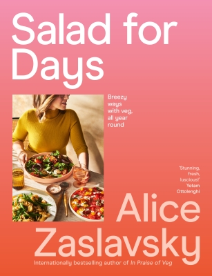 Book cover image - Salad for Days: Breezy Way With Veg, All Year Round