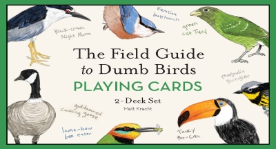 Book cover image - The Field Guide to Dumb Birds Playing Cards