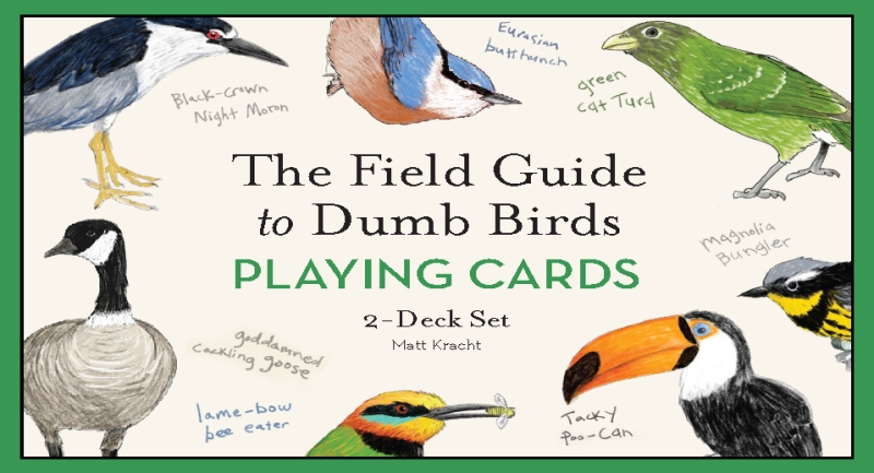 Book cover image - The Field Guide to Dumb Birds Playing Cards