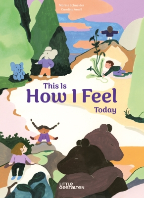 Book cover image - This Is How I Feel Today 