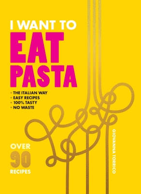 Book cover image - I Want to Eat Pasta