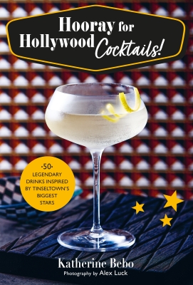 Book cover image - Hooray for Hollywood Cocktails!