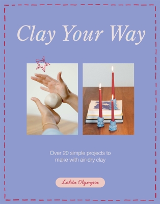 Book cover image - Clay Your Way