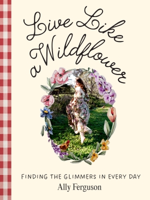 Book cover image - Live Like a Wildflower