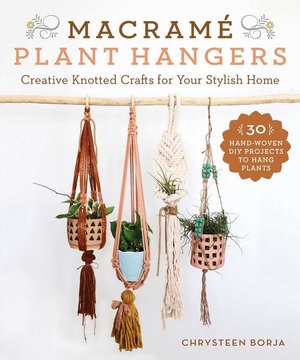 Book cover image - Macrame Plant Hangers