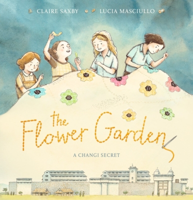 Book cover image - The Flower Garden - A Changi Secret