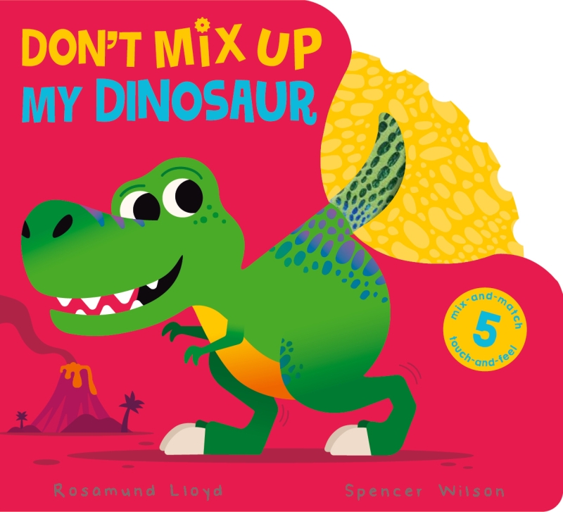 Book cover image - Don’t Mix Up My Dinosaur