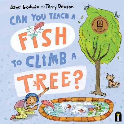 Book cover image - Can You Teach a Fish to Climb a Tree?