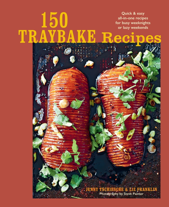 Book cover image - 150 Traybake Recipes