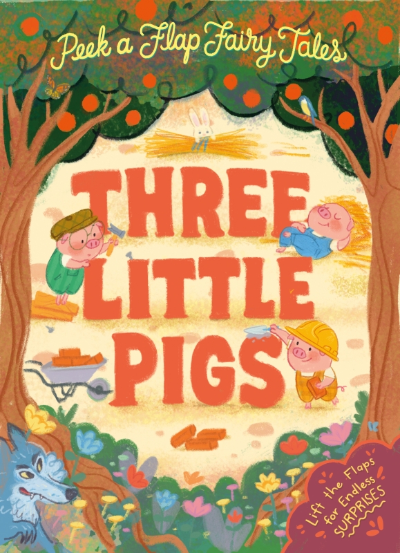 Book cover image - Peek a Flap Fairy Tales Three Little Pigs