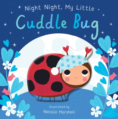 Book cover image - Night Night, My Little Cuddle Bug