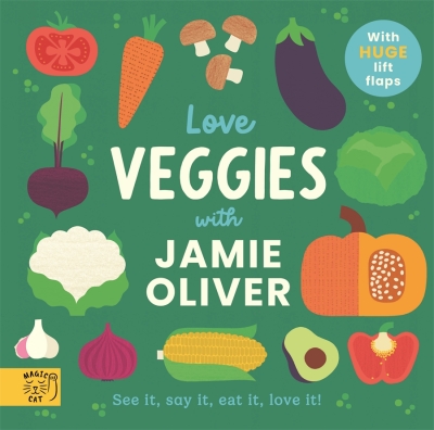 Book cover image - Love Veggies with Jamie Oliver!