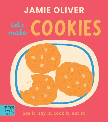 Book cover image - Jamie Oliver: Let’s Make Cookies