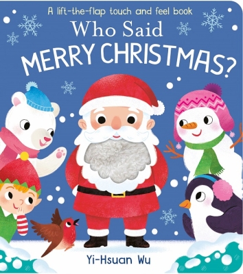 Book cover image - Who Said Merry Christmas?