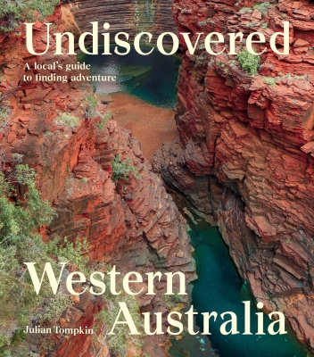 Book cover image - Undiscovered Western Australia
