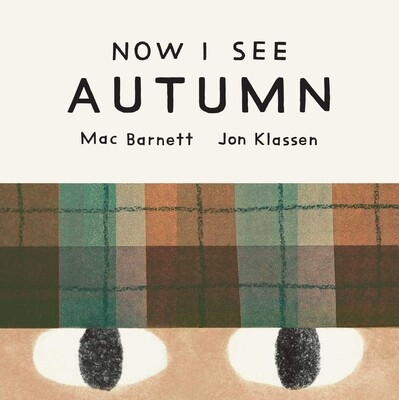 Book cover image - Now I See Autumn