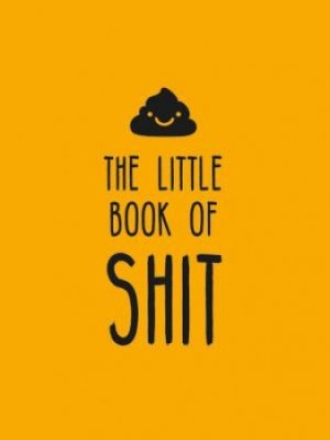 Book cover image - The Little Book of Shit