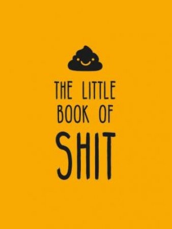 Book cover image - The Little Book of Shit