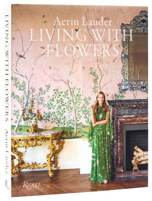 Book cover image - Aerin Lauder: Living with Flowers