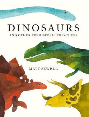Book cover image - Dinosaurs And Other Prehistoric Creatures