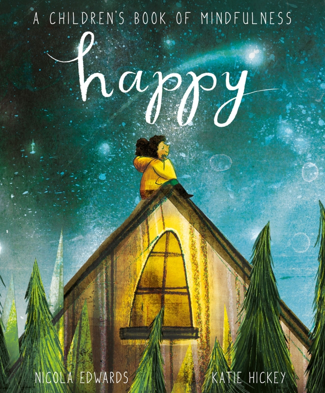 Book cover image - Happy: A Children’s Book of Mindfulness