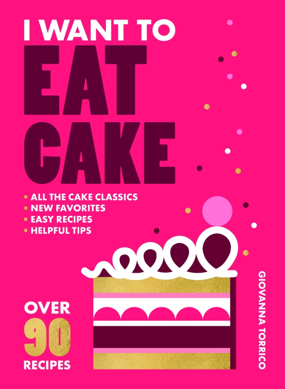 Book cover image - I Want to Eat Cake