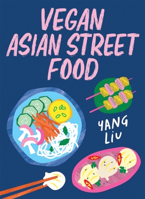 Book cover image - Vegan Asian Street Food