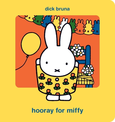 Book cover image - Hooray for Miffy