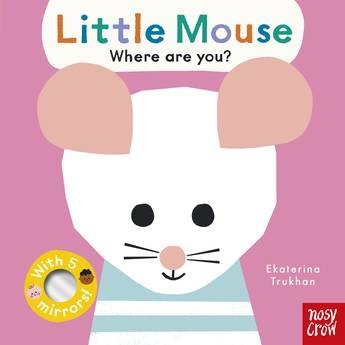 Book cover image - Little Mouse Where Are You?: Baby Faces