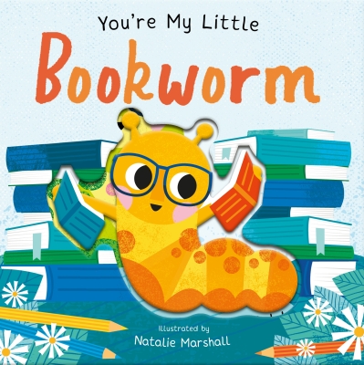 Book cover image - You’re My Little Bookworm
