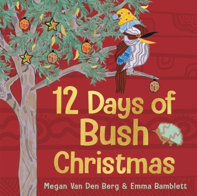 Book cover image - 12 Days of Bush Christmas