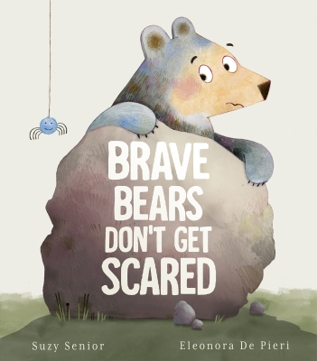 Book cover image - Brave Bears Don’t Get Scared