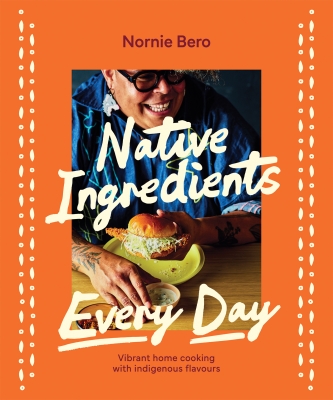 Book cover image - Native Ingredients Every Day