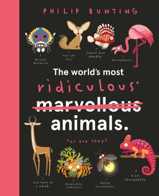 Book cover image - The World’s Most Ridiculous Animals
