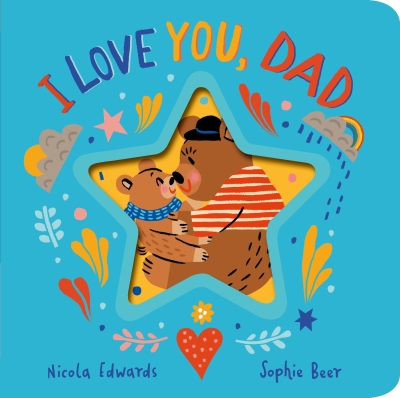 Book cover image - I Love You, Dad