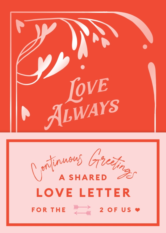 Book cover image - Continuous Greetings: A Shared Love Letter for the Two of Us