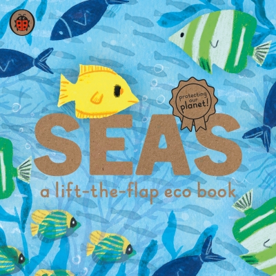Book cover image - Seas: A lift-the-flap eco book