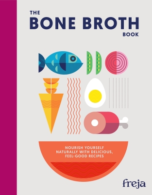 Book cover image - The Bone Broth Book