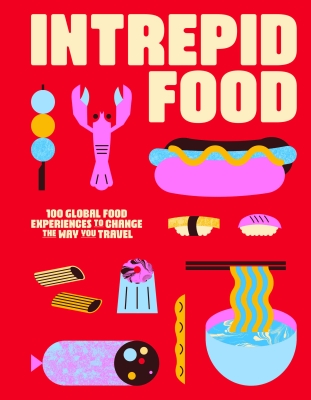 Book cover image - Intrepid Food