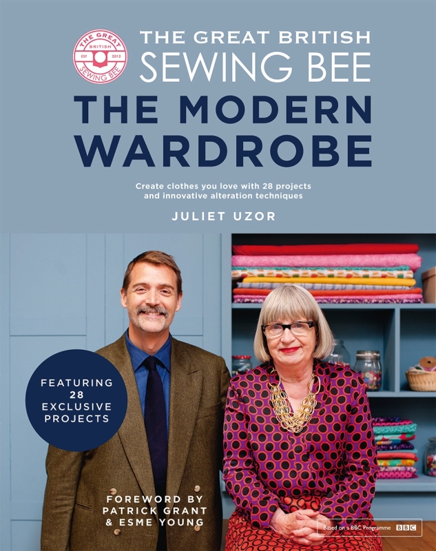 Book cover image - The Great British Sewing Bee: The Modern Wardrobe