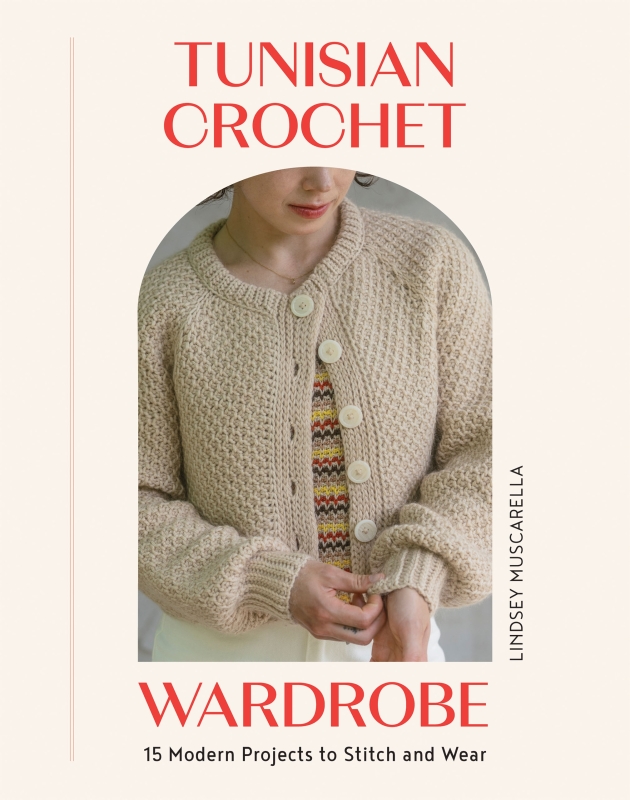Book cover image - Tunisian Crochet Wardrobe