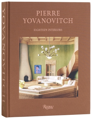 Book cover image - Pierre Yovanovitch: Eighteen Interiors