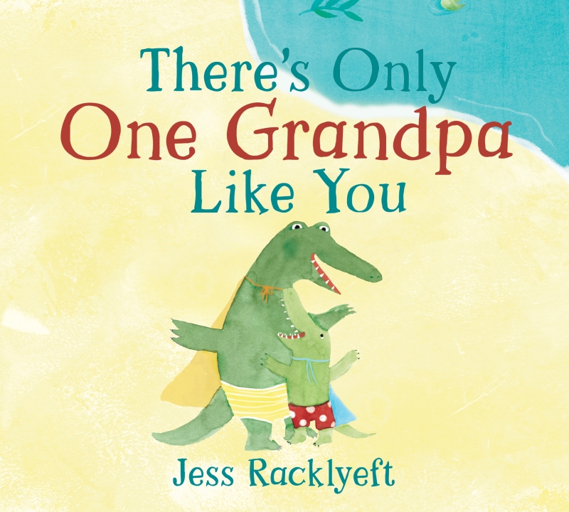 Book cover image - There’s Only One Grandpa Like You