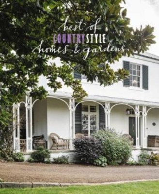 Book cover image - Best of Country Style Homes & Gardens