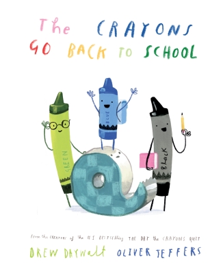 Book cover image - CRAYONS GO BACK TO SCHOOL