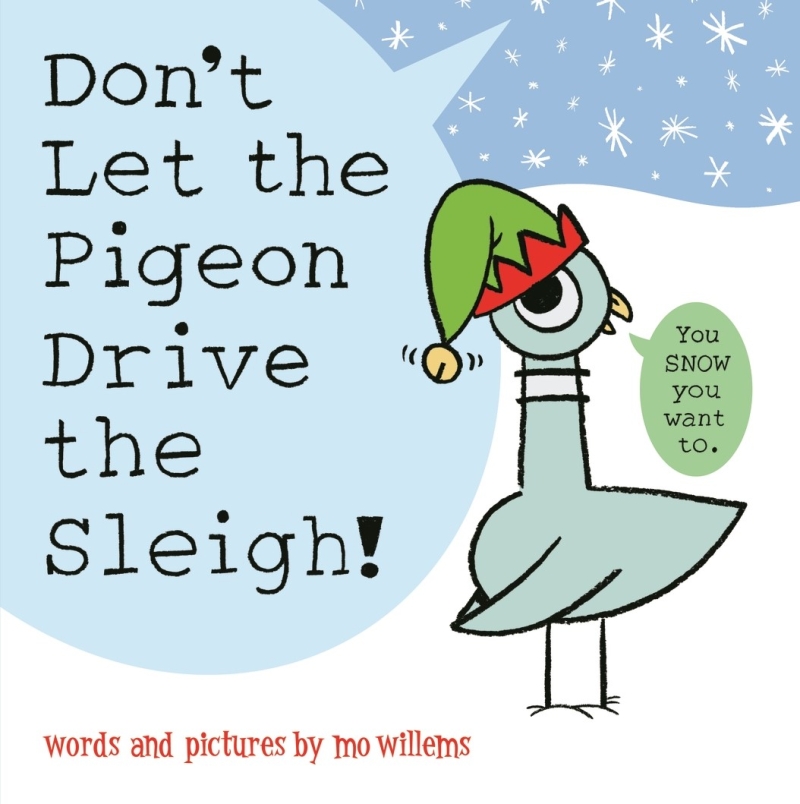 Book cover image - Don’t Let the Pigeon Drive the Sleigh!