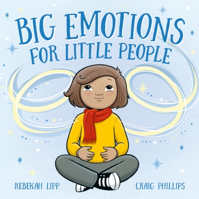 Book cover image - Big Emotions for Little People